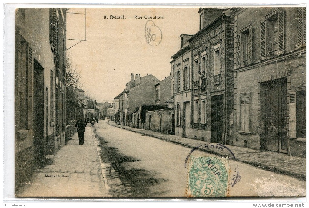 CPA 95 DEUIL RUE CAUCHOIS 1906 - Deuil La Barre