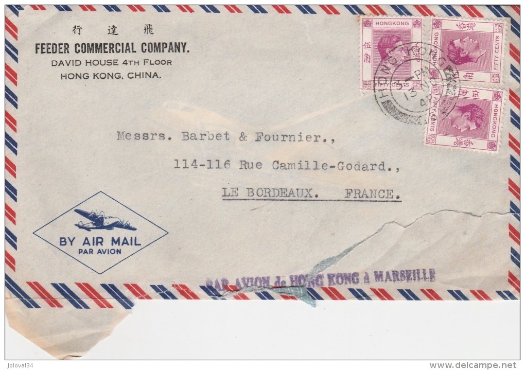 HONG KONG Yvert  152 X 3 Sur Lettre Griffe "Par Avion De Hong Kong à Marseille " 13/11/1948 Pour Bordeaux France - Cartas & Documentos