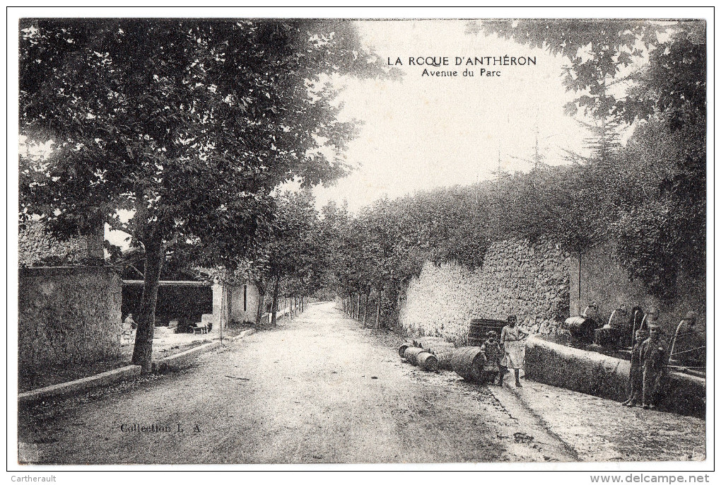 " La ROQUE D'ANTHERON - Avenue Du Parc " - Pelissanne