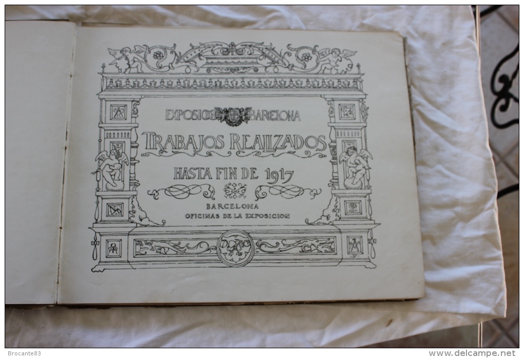EXPOSITION BARCELONA TRABAJOS REALIZADOS HASTA FIN 1917 PHOTOS DES TRAVAUX - Arts, Loisirs