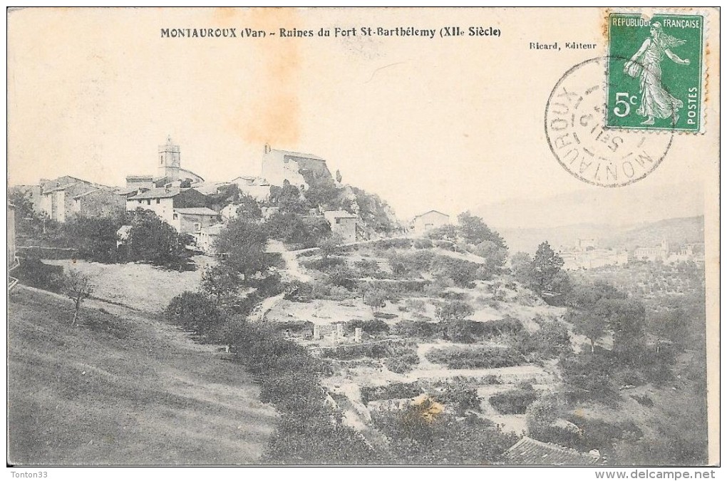MONTAUROUX  - 83 -  Ruines Du Fort Saint Barthelemy ( XIIème Siècle ) - - ENCH33 - - Montauroux