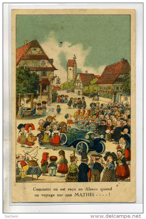 67 VOYAGE En ALSCACE Carte PUBLICITE Automobile MATHIS La Reception Au Village  /D09-2015 - Wissembourg