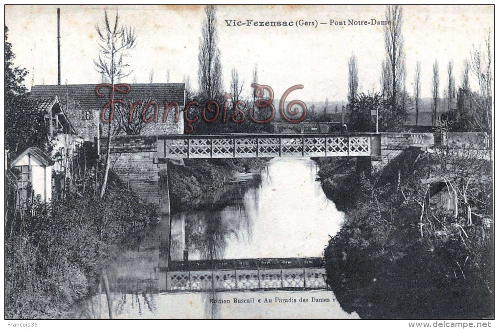 (32) Vic Fezensac - Pont Notre Dame - 2 SCANS - Vic-Fezensac