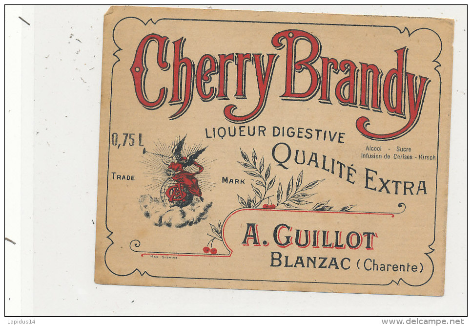 AN 52 / ETIQUETTE     CHERRY BRANDY  LIQUEUR A. GUILLOT  BLANZAC (CHARENTE) - Other & Unclassified