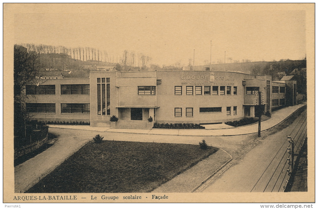 ARQUES LA BATAILLE - Le Groupe Scolaire - La Façade - Arques-la-Bataille