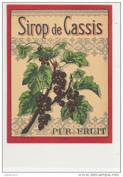 AN 140 / ETIQUETTE    SIROP DE CASSIS  PUR FRUIT - Fruit En Groenten