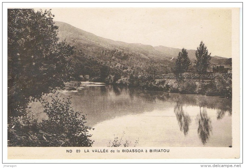 BIRIATOU - La Vallée De La Bidassoa à Biriatou - ND 89 - Non Circulée - Tbe - Biriatou