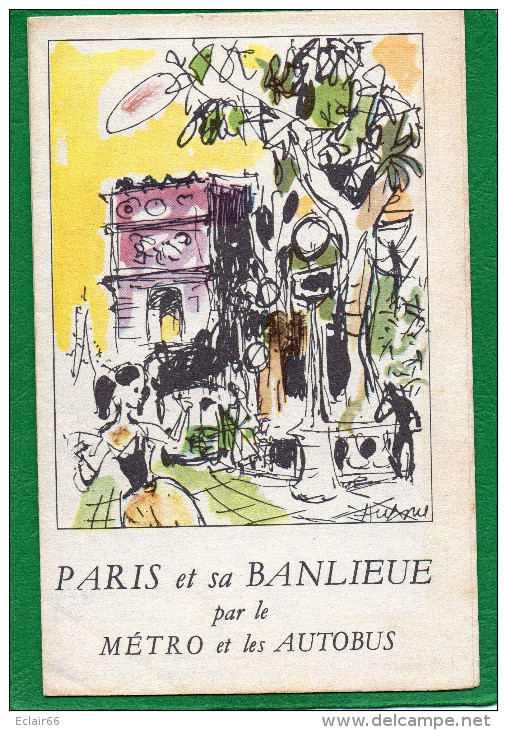 Plan , Paris Et Sa Banlieue Par Les Autobus Et Le Métro , R.A.T.P. , 3 Plans , 5 Scannes Année 1961 - Europe