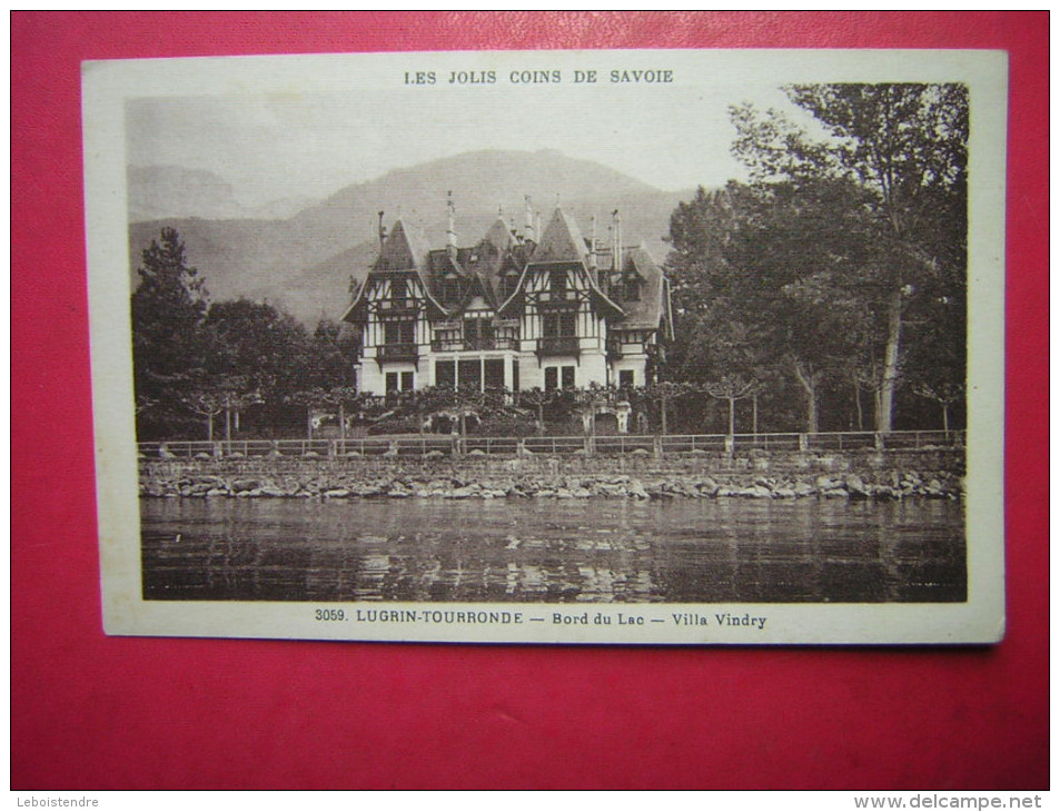 CPSM 74  LES JOLIS COINS DE SAVOIE  LUGRIN TOURRONDE  BORD DU LAC  VILLA VINDRY     NON VOYAGEE - Lugrin