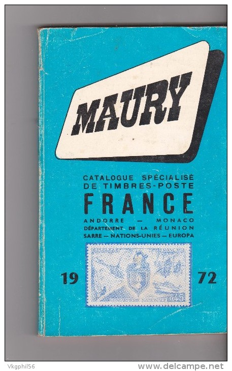 Catalogue Timbres Maury Année 1972 - Francia