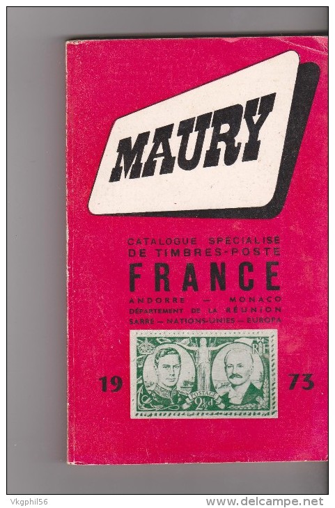 Catalogue Timbres Maury Année 1973 - Francia