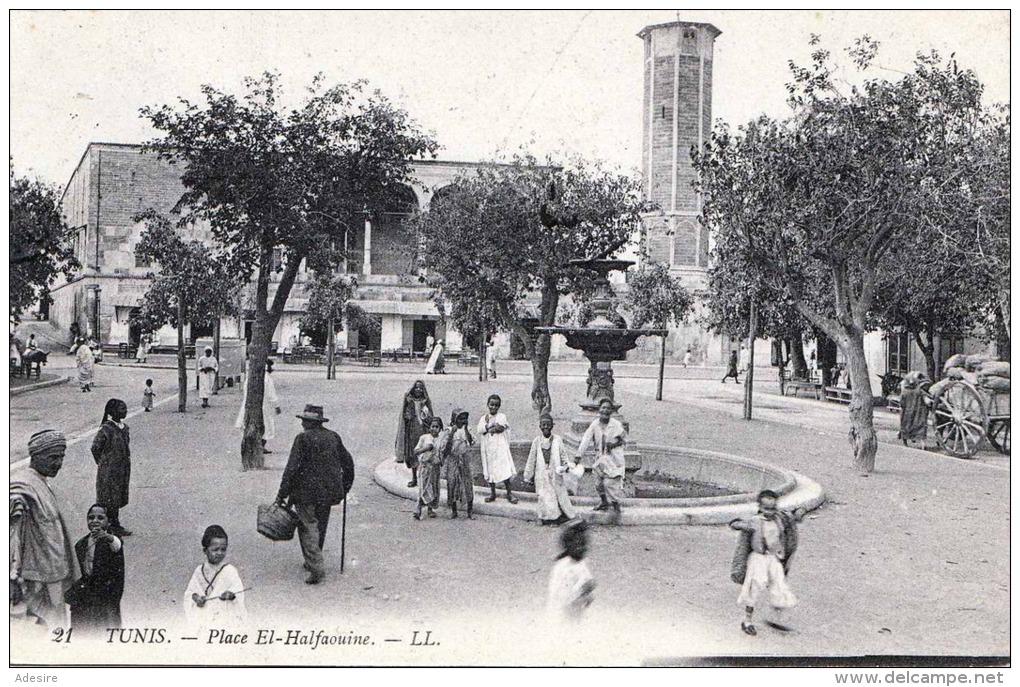 TUNIS - Place El-Halfaouine, Gel.1909, Verlag LL. - Tunesien