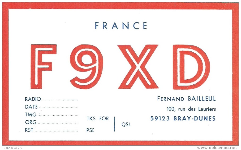 NORD PAS DE CALAIS - 59 - NORD - BRAY DUNES - F9XD - Fernand Bailleul - Radio