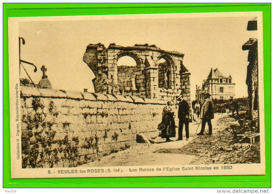 Dt 76 - VEULES LES ROSES Les Ruines De L'Eglise Saint Nicolas - Veules Les Roses