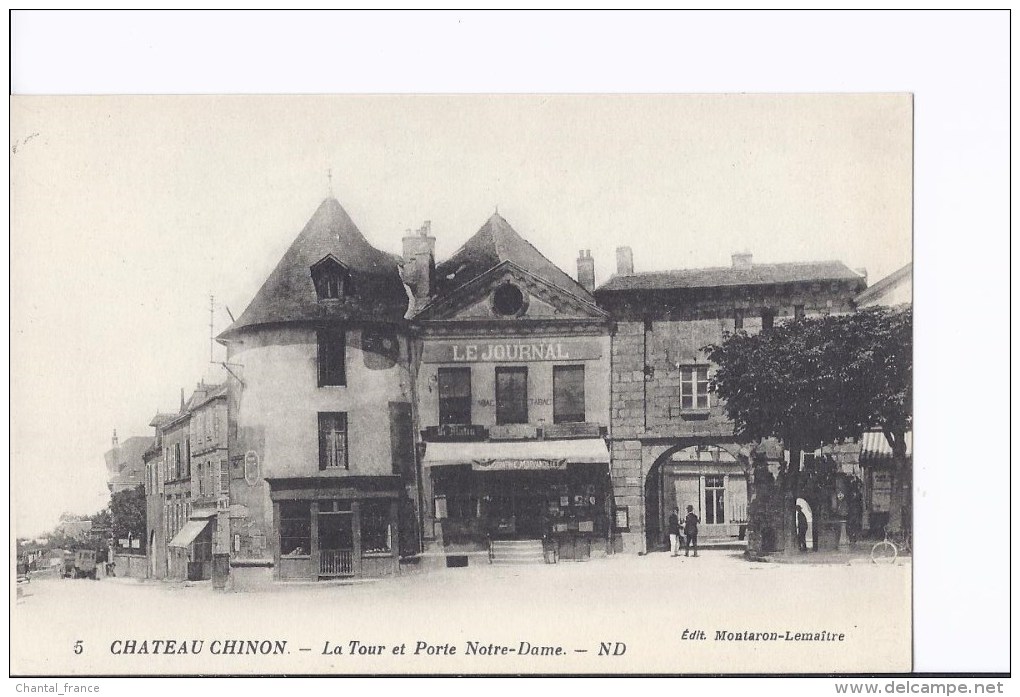 1 Cpa. Château-Chinon. Tour Et Porte Notre-Dame. Magasin Le Journal - Chateau Chinon