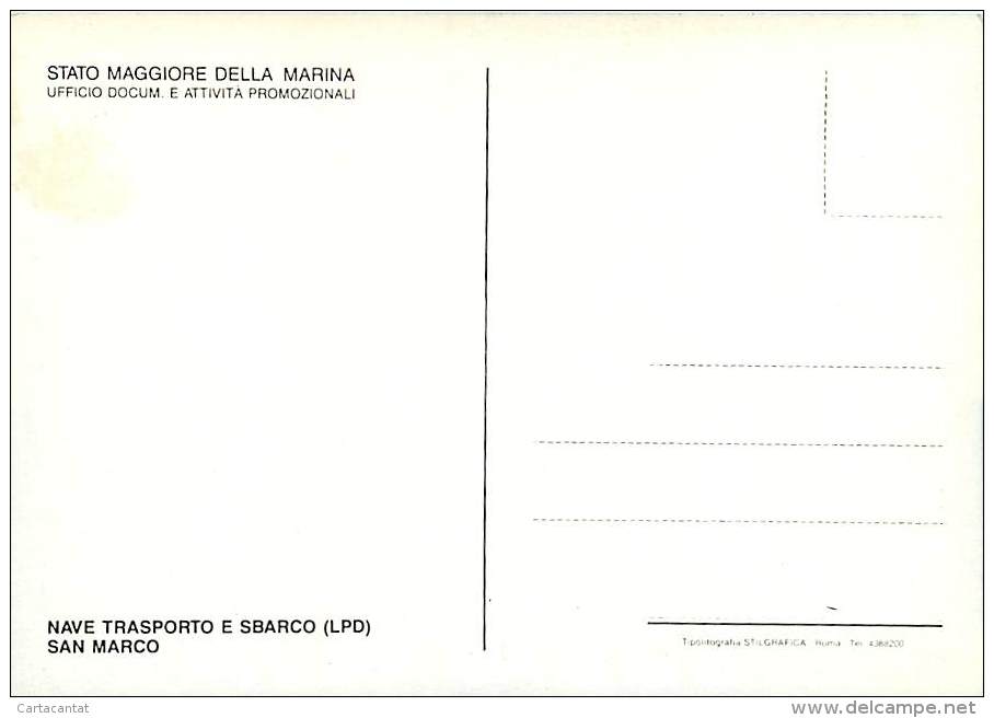 NAVE DA TRASPORTO E SBARCO SAN MARCO. CARTOLINA DELLO STATO MAGGIORE DELLA MARINA - Altri & Non Classificati
