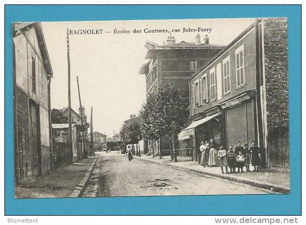 CPA Ecoles Des Coutures Rue Jules-Ferry BAGNOLET 93 - Bagnolet