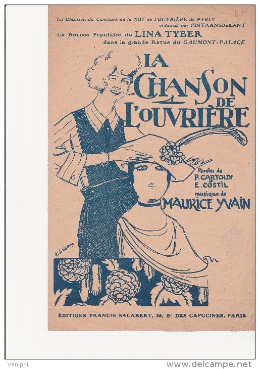 PARTITION MUSICALE   LA CHANSON DE L'OUVRIERE --ANNEE 1922- FOX -TROT-DESSIN DE R.DE VALERIE - Scores & Partitions