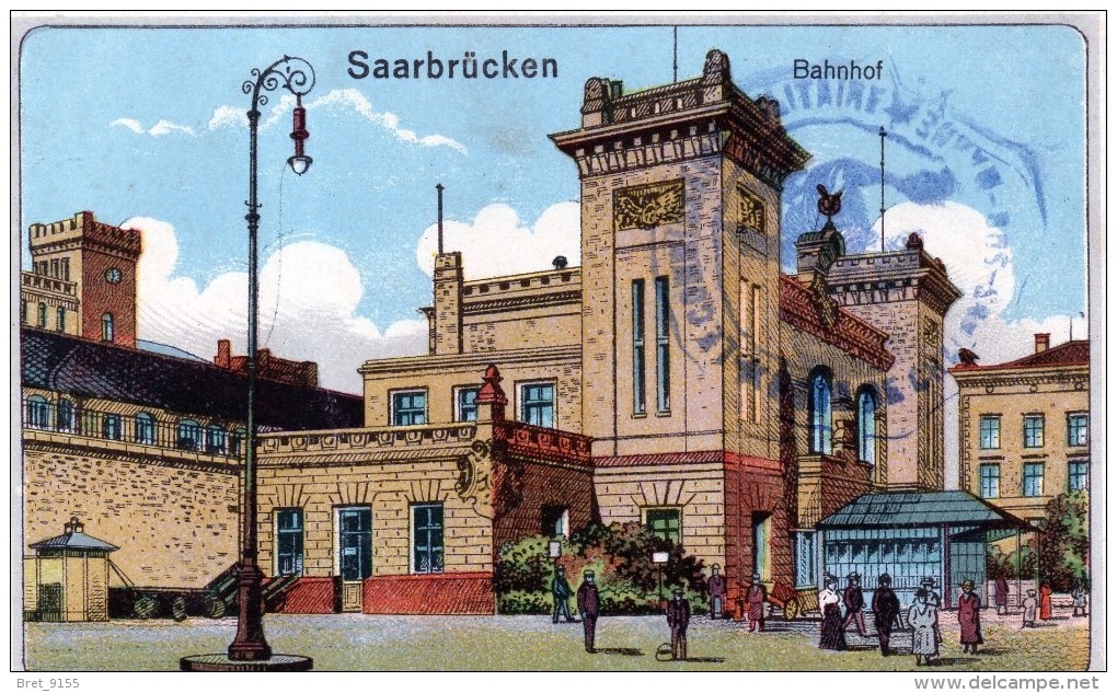SAARBRUCKEN BAHNHOF LA GARE DE SARREBRUCK - Saarbrücken