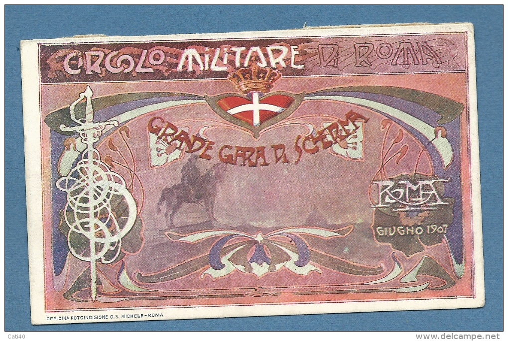 GRANDE GARA DI SCHERMA ROMA GIUGNO 1907 - CIRCOLO MILITARE DI ROMA - FOTOINCISIONE O.S.MICHELE - ROMA - NUOVA PERFETTA - Fencing