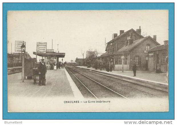 CPA Chemin De Fer Cheminots La Gare Intérieure CHAULNES 80 - Chaulnes