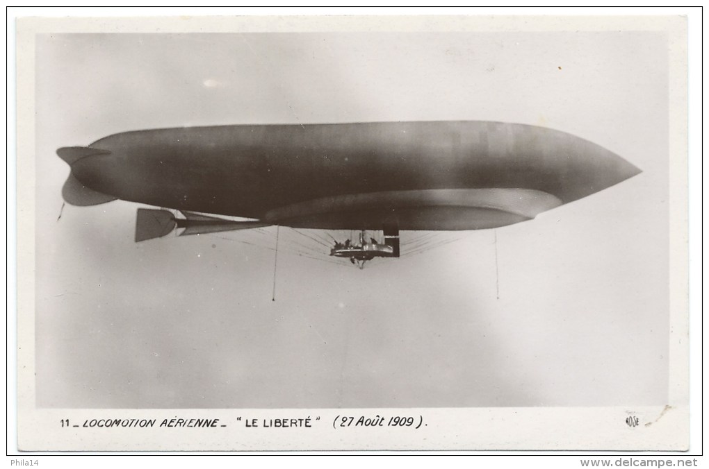 CARTE PHOTO CPA BALLON DIRIGEABLE / ZEPPELIN / LOCOMOTION AERIENNE / LE LIBERTE 27 AOUT 1909 - Zeppeline