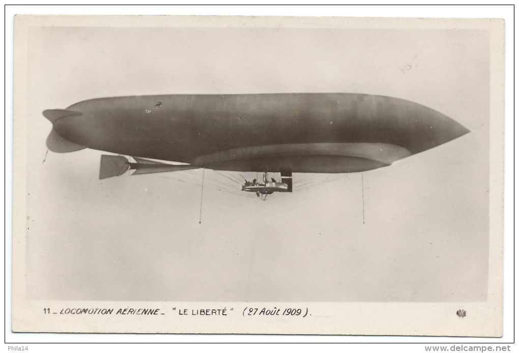 CARTE PHOTO CPA BALLON DIRIGEABLE / ZEPPELIN / LOCOMOTION AERIENNE / LE LIBERTE 27 AOUT 1909 - Airships