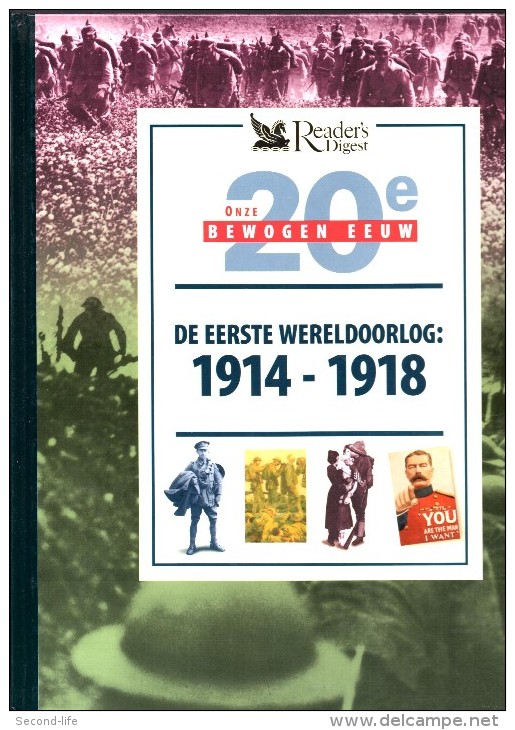 De Eerste Wereldoorlog1914-1918 (deel 2 Van Onze Bewogen 20e Eeuw) Door John Man/Jac.G.Constant - Geschichte