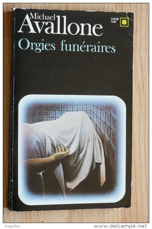 Michael Avallone - Orgies Funéraires - Carré Noir N°345 - NRF Gallimard - NRF Gallimard