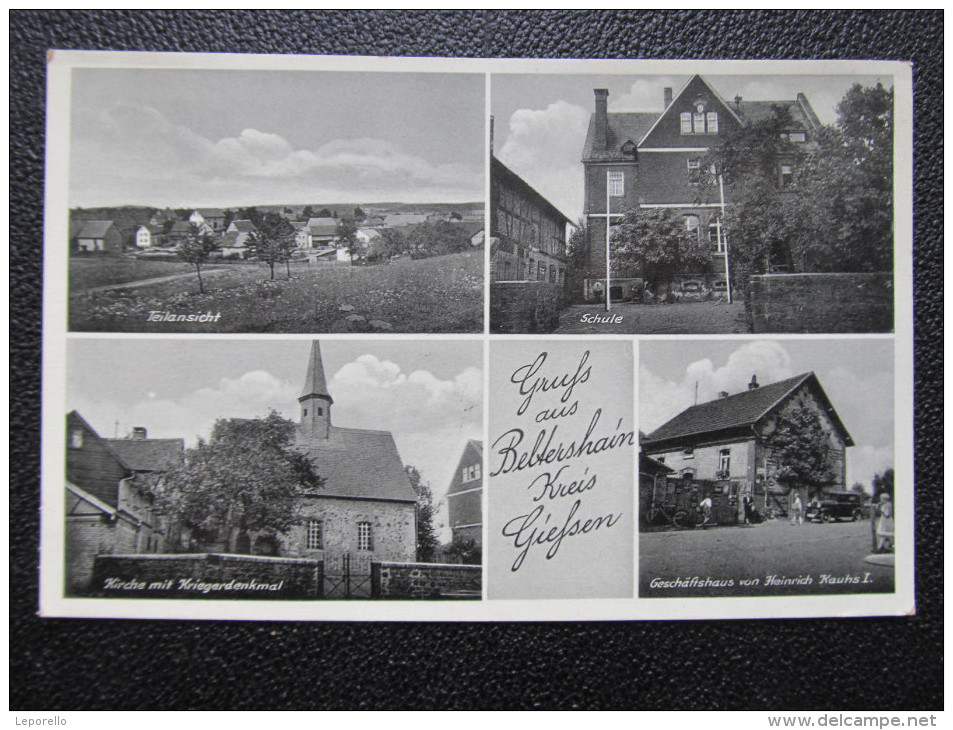 AK BELTERSHAIN Kr.Giessen Schule Geschäft Ca.1940  /// D*17423 - Grünberg