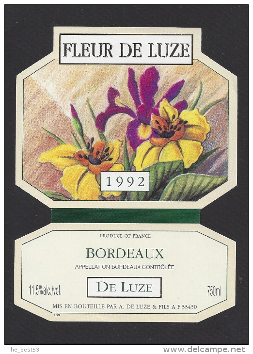 Etiquette De Vin Bordeaux  1992  -  Fleur De Luze  - Thème Flore Fleurs - Flores