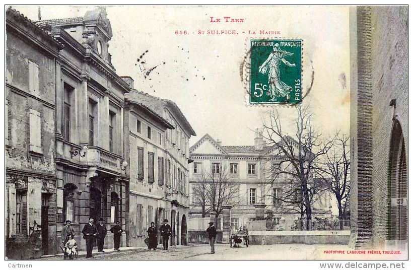 81  SAINT SULPICE  LA MAIRIE  PETITE ANIMATION - Saint Sulpice