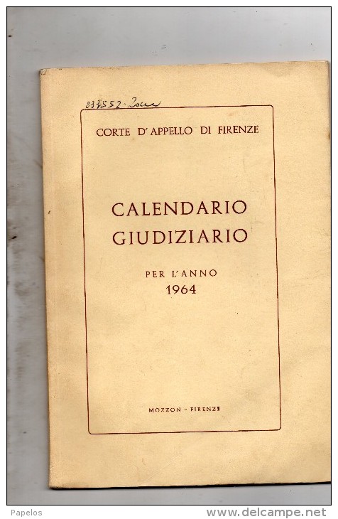 1964 CORTE D'APPELLO DI FIRENZE - CALENDARIO GIUDIZIARIO - Law & Economics