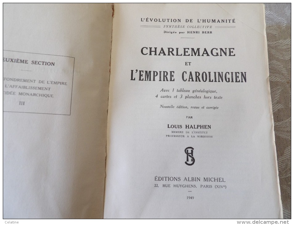 CHARLEMAGNE Et L'Empire Carolingien Par Louis Halphen  -  Albin Michel 1949 - Histoire