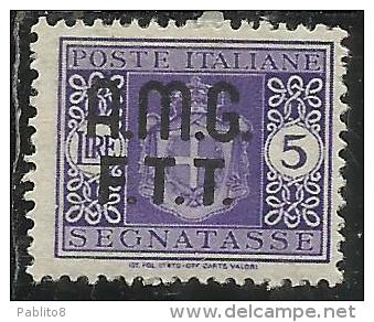 TRIESTE A 1947 AMG-FTT SOPRASTAMPATO D'ITALIA ITALY OVERPRINTED SEGNATASSE TAXES TASSE LIRE 5 MNH BEN CENTRATO - Taxe