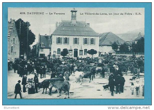 CPSM 419 - Marché Aux Bestiaux Un Jour De Foire VILLARD-DE-LANS - Le Vercors DAUPHINE - Villard-de-Lans