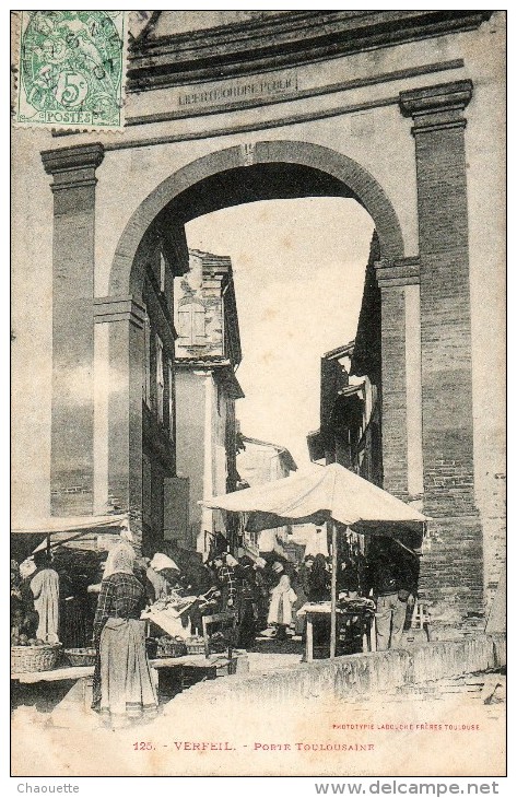 VERFEIL..porte Toulousaine......labouche Freres.. - Verfeil