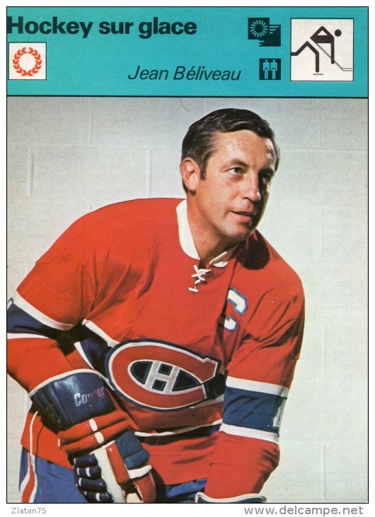 HOCKEY-sur-GLACE  *** JEAN BELIVEAU   **    FICHE - Other & Unclassified