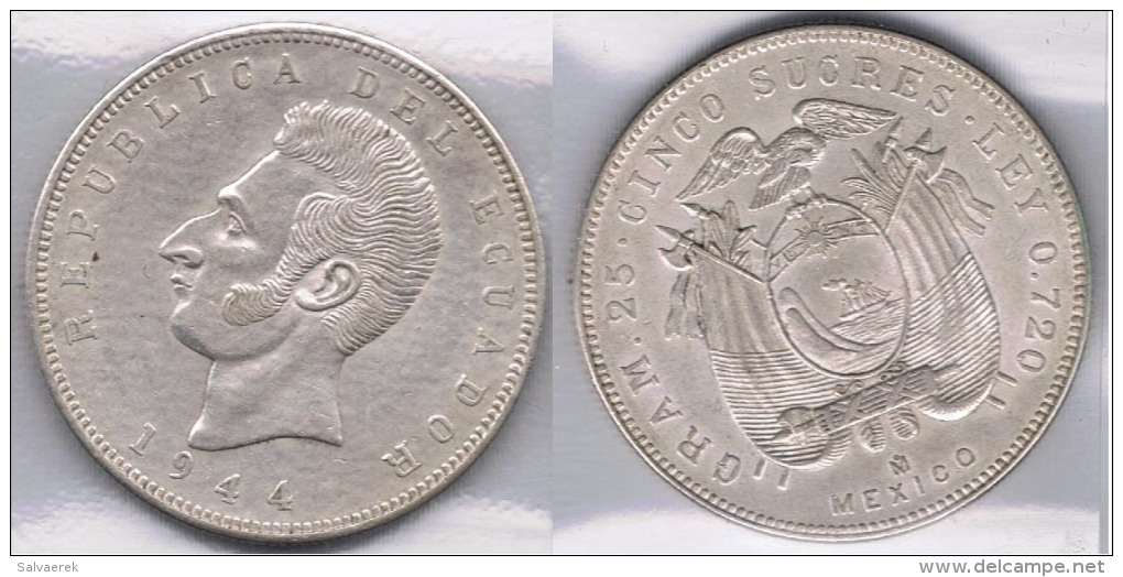 ECUADOR 5 SUCRES 1944 MEXICO PLATA SILVER Za BONITA - Ecuador