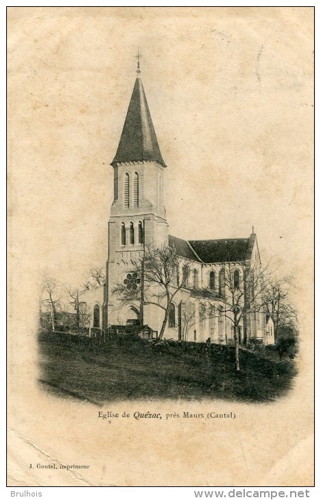 Cpa 15 église De Quézac écrite Timbrée 1906 - Autres & Non Classés