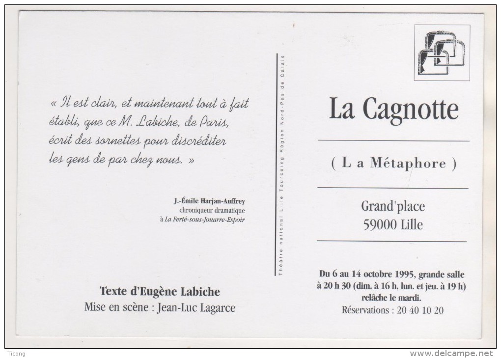 PSEUDO ENTIER THEATRE DE LILLE LA METAPHORE ( LA CAGNOTTE D EUGENE LABICHE ) VOIR LES SCANNERS - Pseudo-entiers Privés