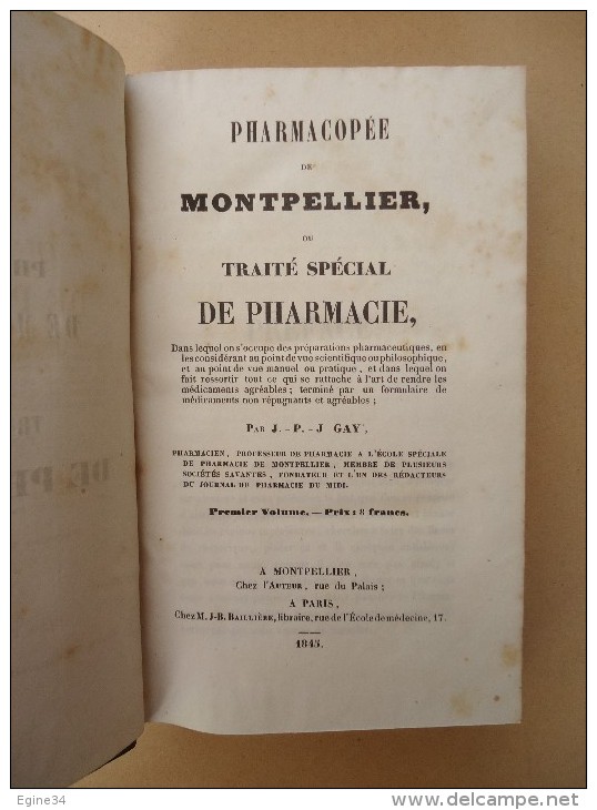 Médecine/Pharmacie - J.-P.J. GAY - Pharmacopée De Montpellier Ou Traité Spécial De Pharmacie - 1845 - 1801-1900