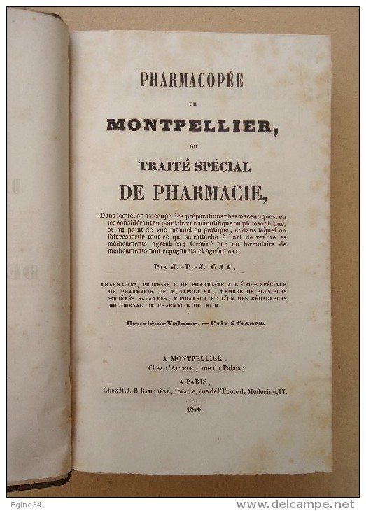 Médecine/Pharmacie - J.-P.J. GAY - Pharmacopée De Montpellier Ou Traité Spécial De Pharmacie - 1845 - 1801-1900