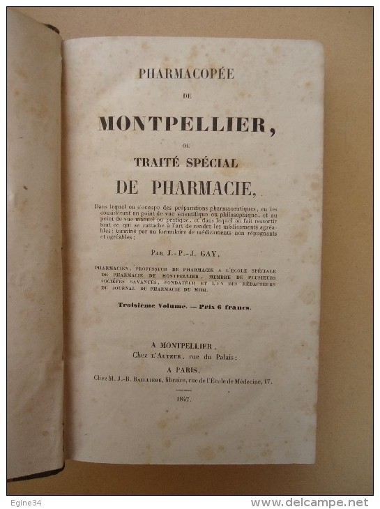 Médecine/Pharmacie - J.-P.J. GAY - Pharmacopée de Montpellier ou Traité Spécial de Pharmacie - 1845