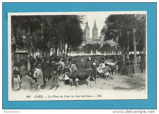CPA 166 - Métier Maquignons La Place Du Parc Un Jour De Foire - Marché Aux Bestiaux CAEN 14 - Caen