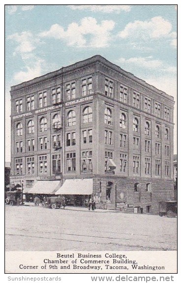 Beutel Business College Chamber Of Commerce Building Corner Of (th And Broadway Tacoma Washington 1916 - Tacoma