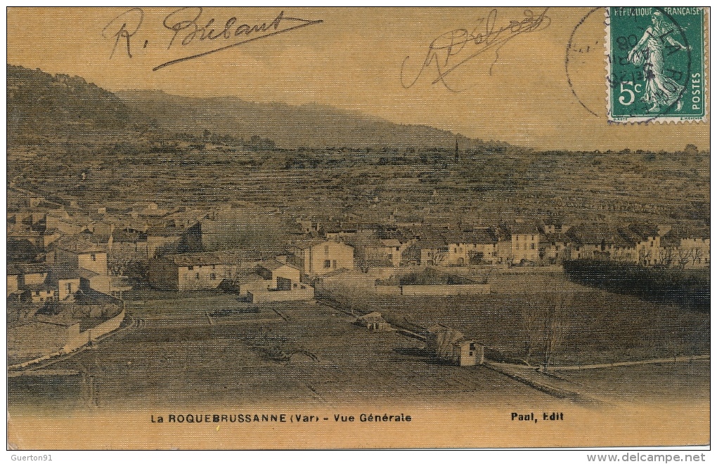 ( CPA 83 )  LA ROQUEBRUSSANNE  /  Vue Générale  - - La Roquebrussanne