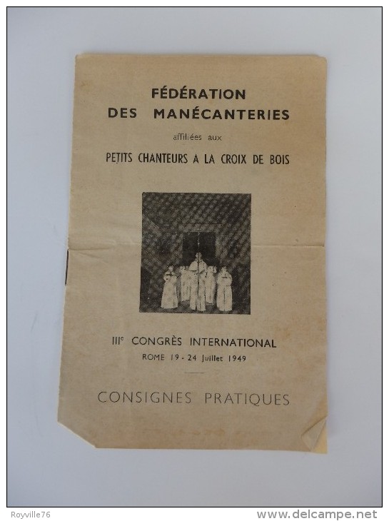 Fédération Des Manécanteries III éme Congrés International. Rome 19-24 Juillet 1949. Voir Scan. - Religione & Esoterismo