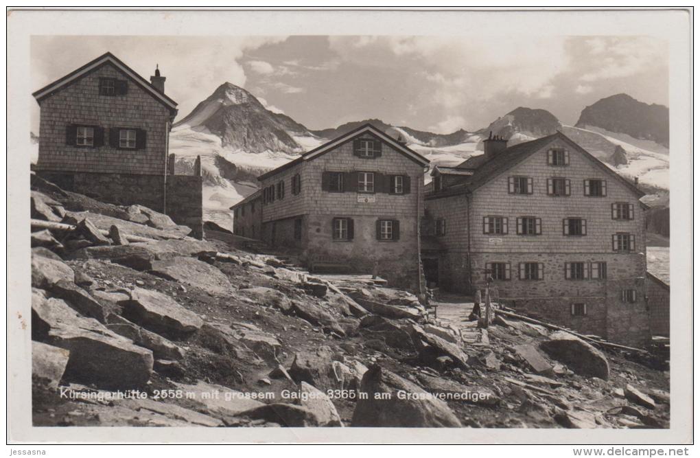 AK - GROSSVENEDIGER "Kürsinger Hütte" 1931 - Neukirchen Am Grossvenediger
