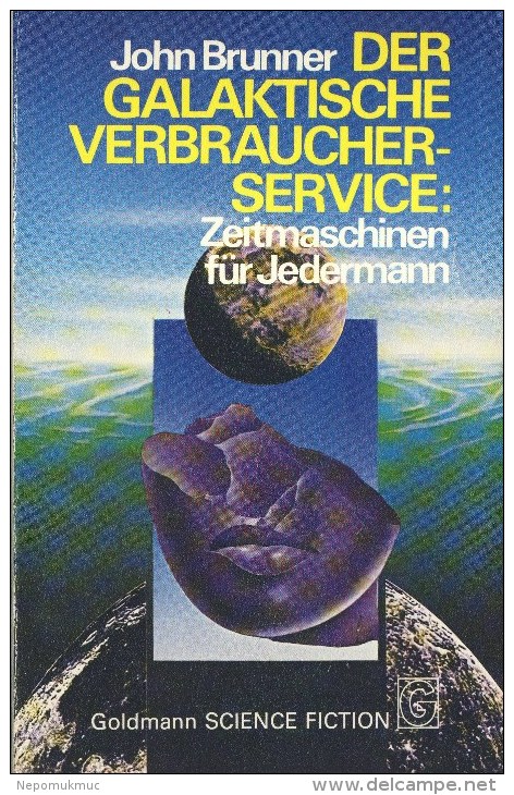 Der Galaktische Verbraucher-Service: Zeitmaschinen Für Jedermann V. John Brunner - Sci-Fi